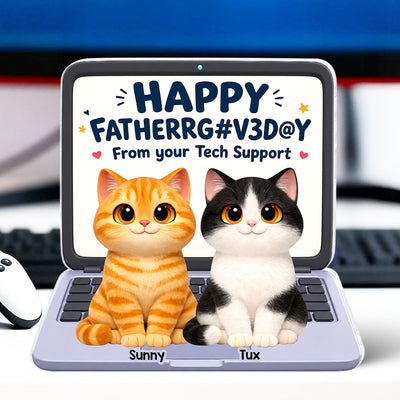 Cute Fluffy Cats Happy Father's Day From Tech Support 2D Flat - Personalized Acrylic Block Plaque - Funny Father's Day Gift For Cat Dad, Cat Lovers