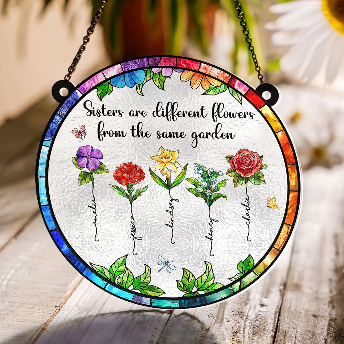 Sisters Are Different Flowers In Garden Beautiful Birth Month Flowers Personalized Acrylic Suncatcher