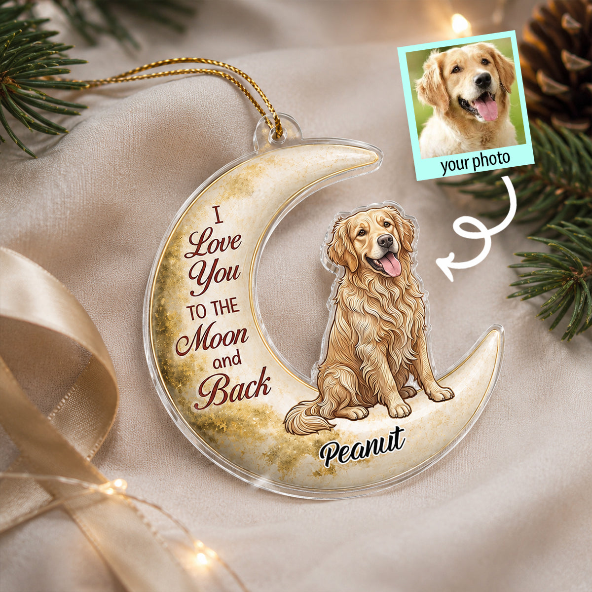 I Love You To The Moon And Back Upload Photo - Personalized Acrylic Ornament - Christmas Gift For Pet Lovers