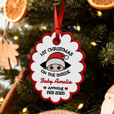 Baby 1st Christmas On The Inside - Personalized Embroidered Ornament - Custom Pregnancy Reveal Ornament, Expecting Parents