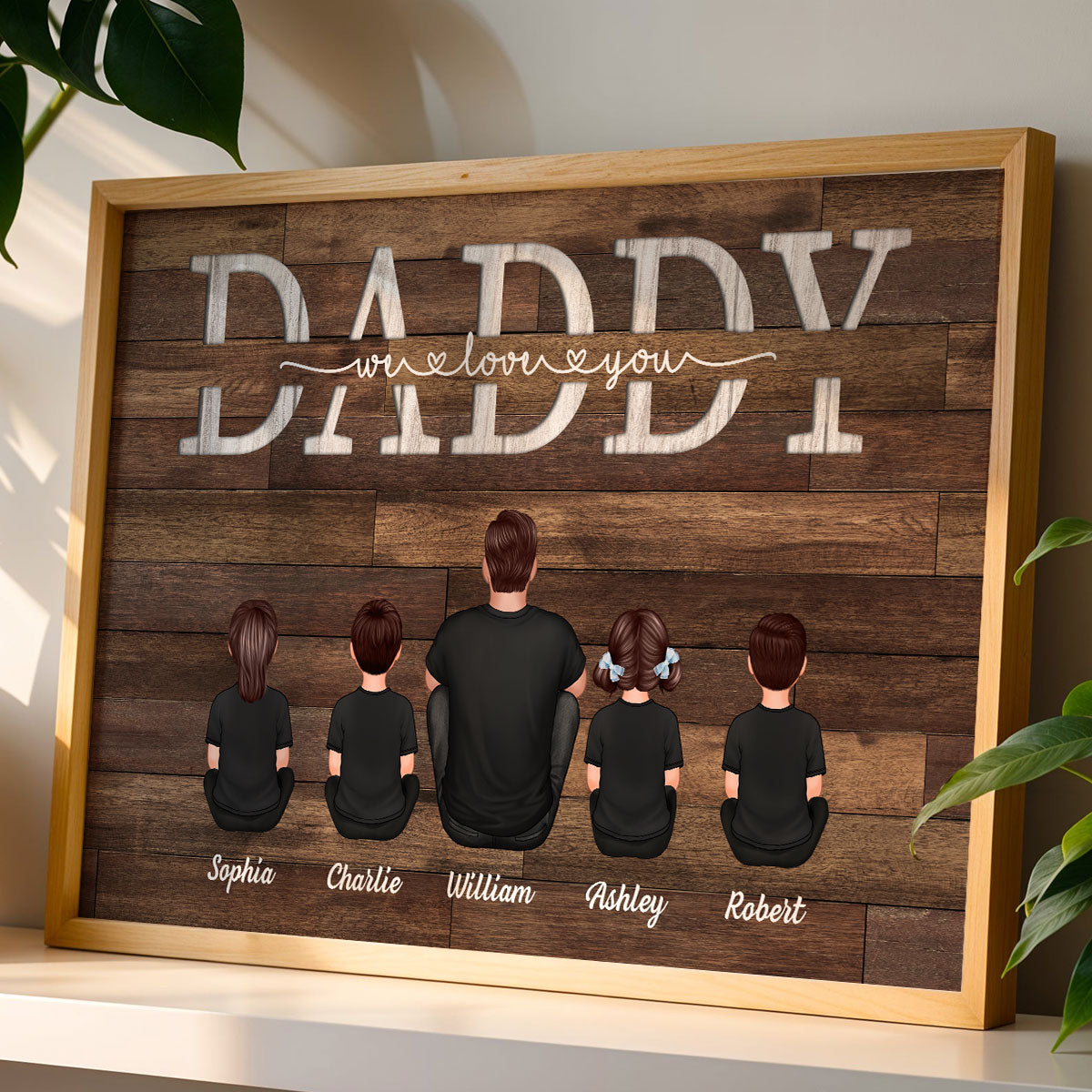 Daddy We Love You Gift For Dad - Personalized Poster - Gift For Dad, Gift For Husband, Gift For Grandpa