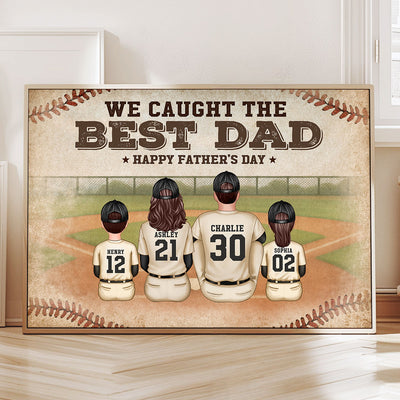 Retro Vintage Baseball Family We Caught The Best Dad Personalized Poster, Unique 2025 Father's Day Gift For Dad