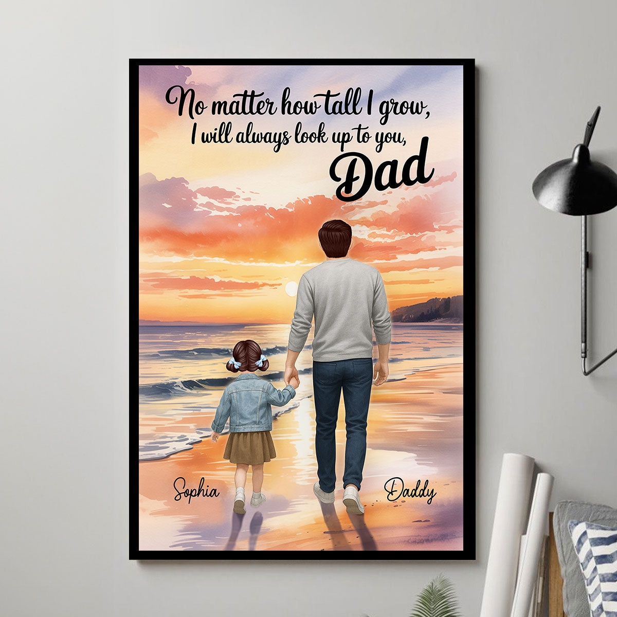 I Will Always Look up to You Dad Personalized Poster, Father's Day Gift for Dad