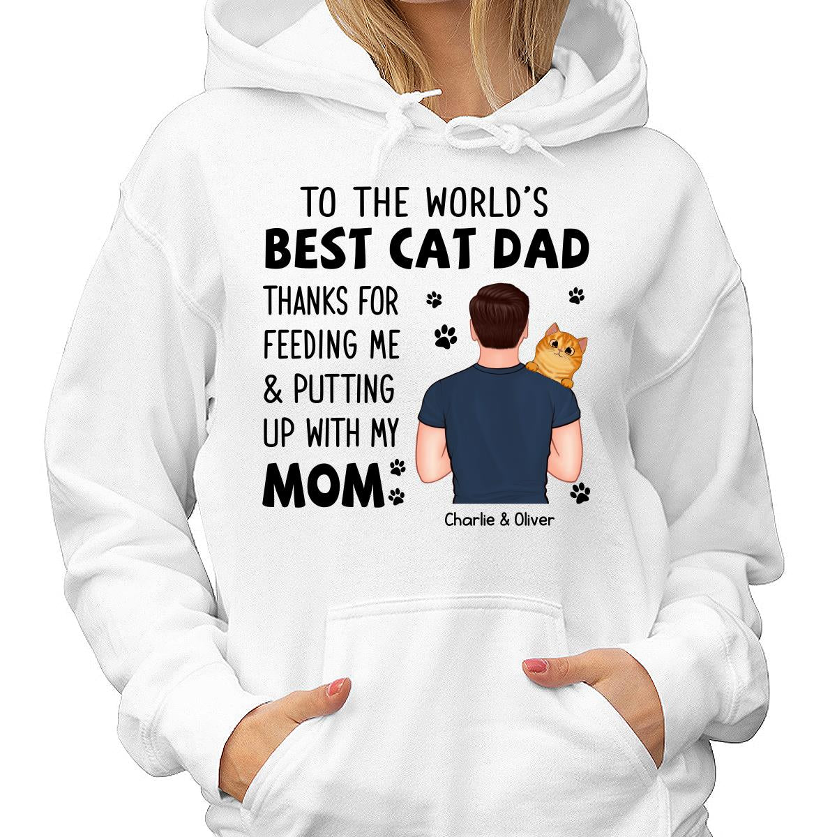 Thanks For Putting Up With Our Mom Cat Dad Personalized Shirt