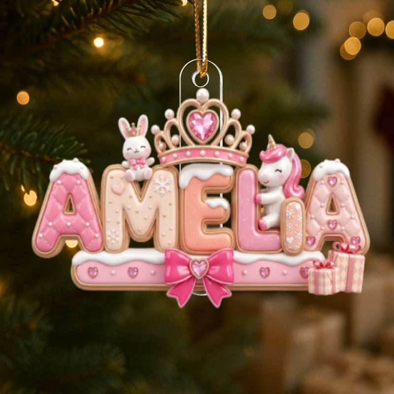 Custom Princess Unicorn Name - Personalized Acrylic Ornament - Christmas Gift for Daughter, Granddaughter, Niece