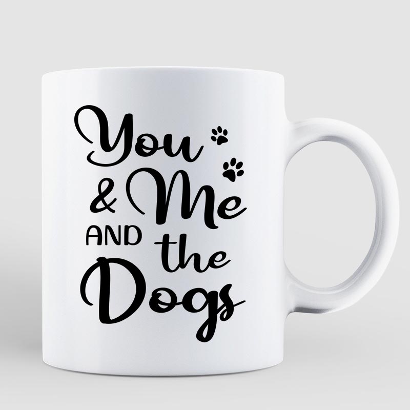 You Me & The Dogs Couple Back View Standing Personalized Mug