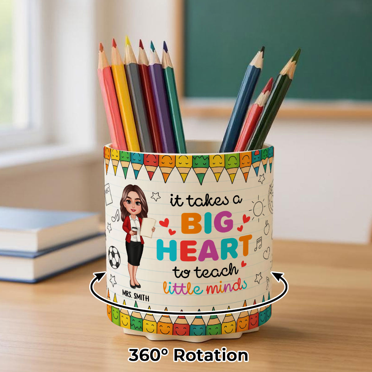 It Takes a Big Heart to Shape Little Mind Doodle Pattern Personalized Rotating Pen Holder, Teacher Appreciation Gift, Back To School Gift