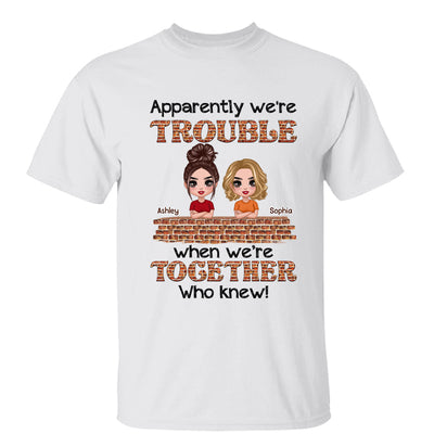 Doll Besties Trouble Brick Personalized Shirt