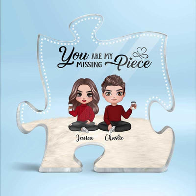 You Are My Missing Piece Doll Couple Sitting Personalized Puzzle Acrylic Plaque - Gift For Couple, Valentine‘s Day Gift, Anniversary Gift