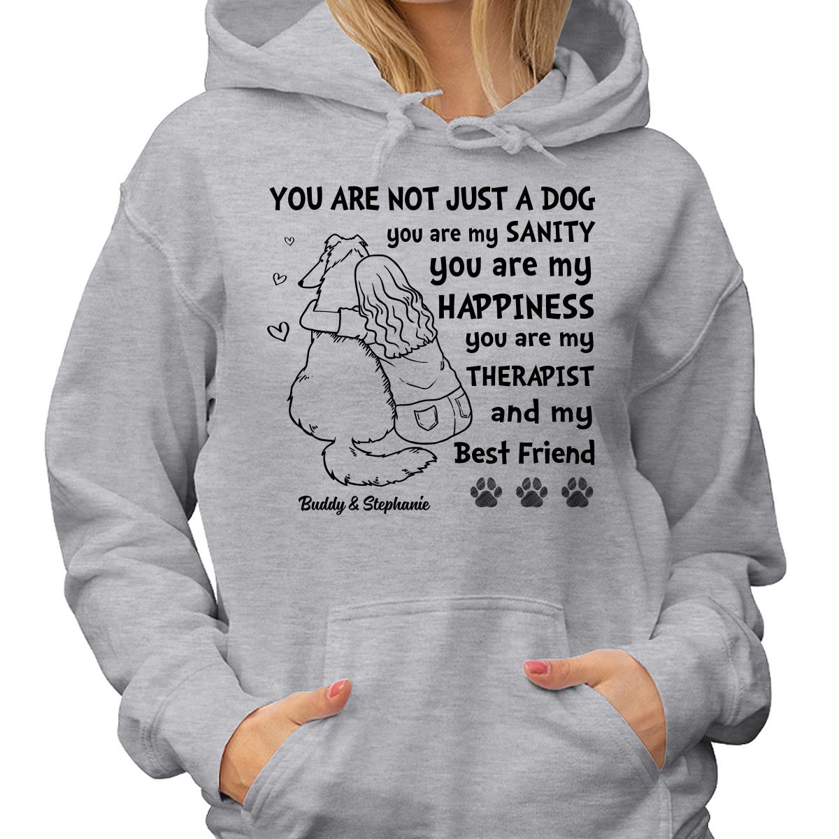 You Are Not Just A Dog Woman Hugging Dog Personalized Shirt