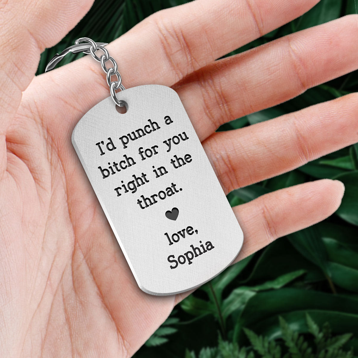 I'd Punch A Bitch For You Gift For Besties Personalized Metal Keychain