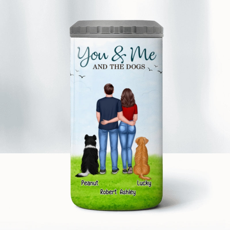 You Me & The Dog Gift For Couple Anniversary Gift Personalized Multipurpose Tumbler 4 In 1 Can Cooler