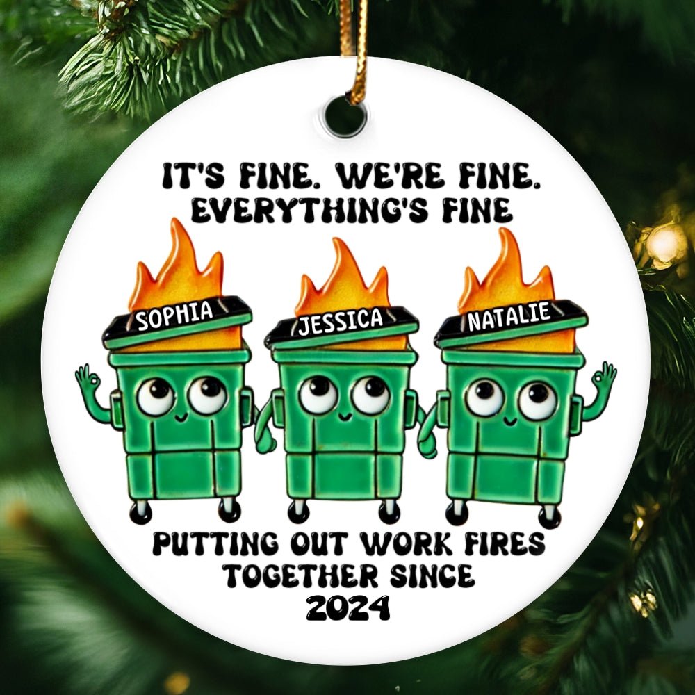 Putting Out Work Fires Together Work Bestie Dumpster Fire Funny Gift For Colleagues - Personalized Ornament - Gift For Colleagues, Coworkers, Boss