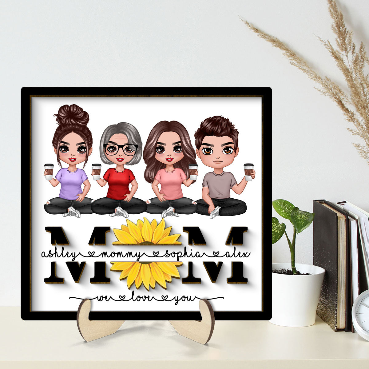 Mom We Love You Sunflower Doll Sitting On Text Personalized 2-layer Wooden Plaque, Gift For Mom