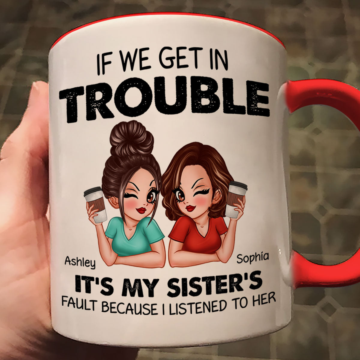 Sister To Sister Personalized Mug, Christmas Gift