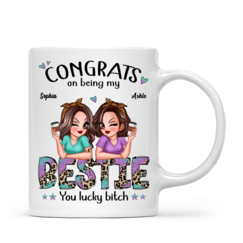 Congrats On Being My Bestie Pretty Sassy Girls Personalized Mug