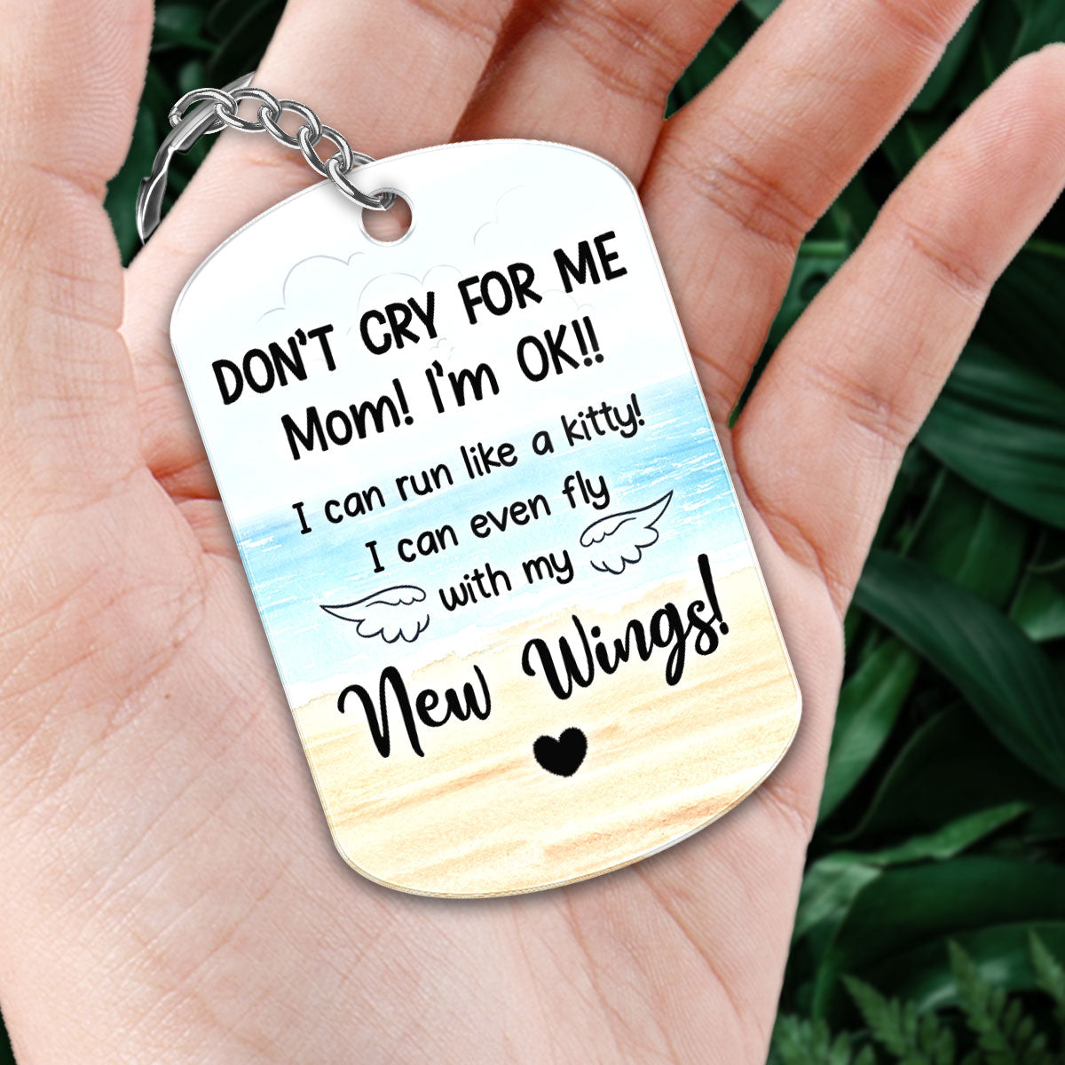 Don‘t Cry For Me Mom Dog Cat Memorial Personalized Acrylic Keychain