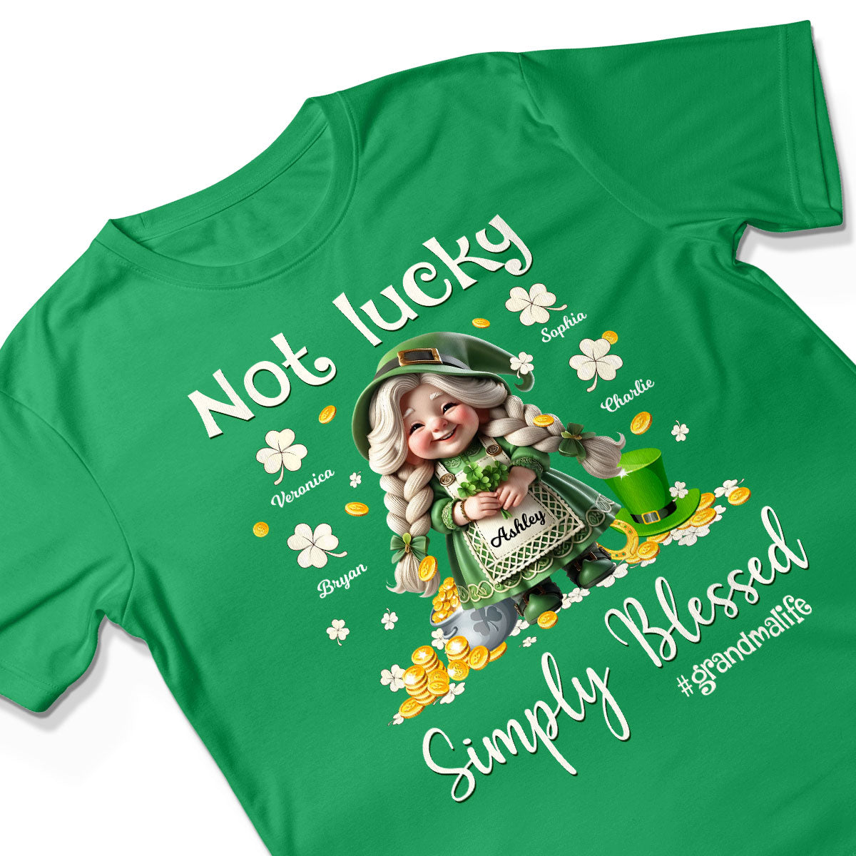 St. Patrick's Day Not Lucky Simply Bless Gnome Grandma Personalized Shirt
