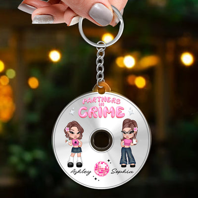 Partners In Crime CD Disc Acrylic Keychain Bestie Personalized Gifts