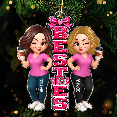 Trending Pink Besties Sisters - Personalized Acrylic Ornament - Christmas Gift For Friends, Family, Girls