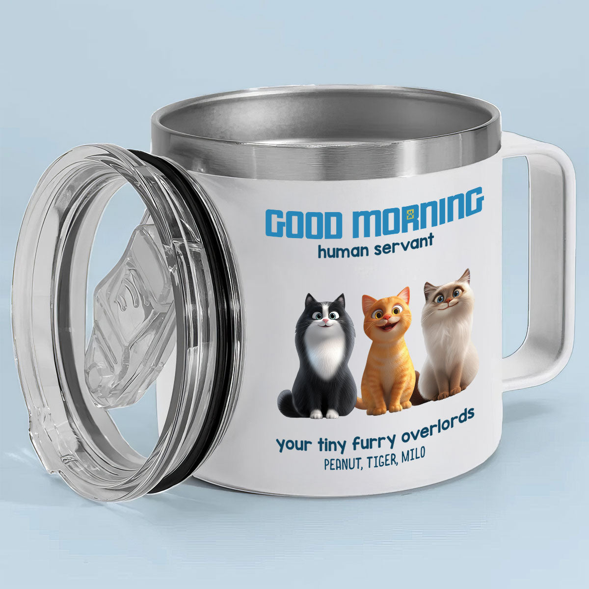 Good Morning Human Servant Personalized Stainless Steel Tumbler With Handle, Unique Gift for Cat Mom Cat Dad