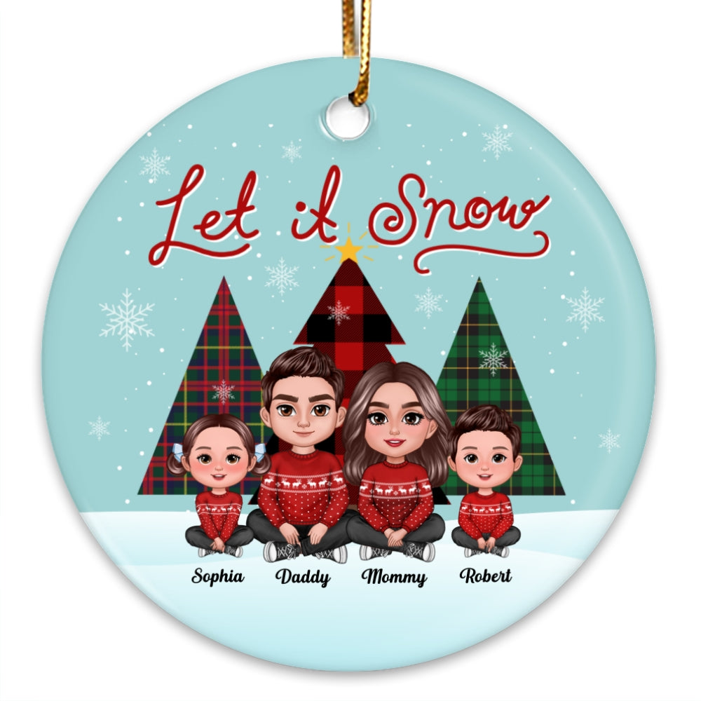Let It Snow Family Sitting By Christmas Trees Personalized Ceramic Ornament