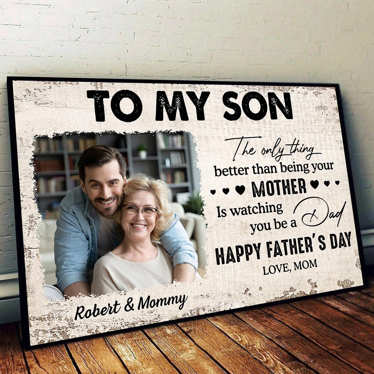 To My Son From Mom Happy Father‘s Day Photo Inserted Uploaded Personalized Poster