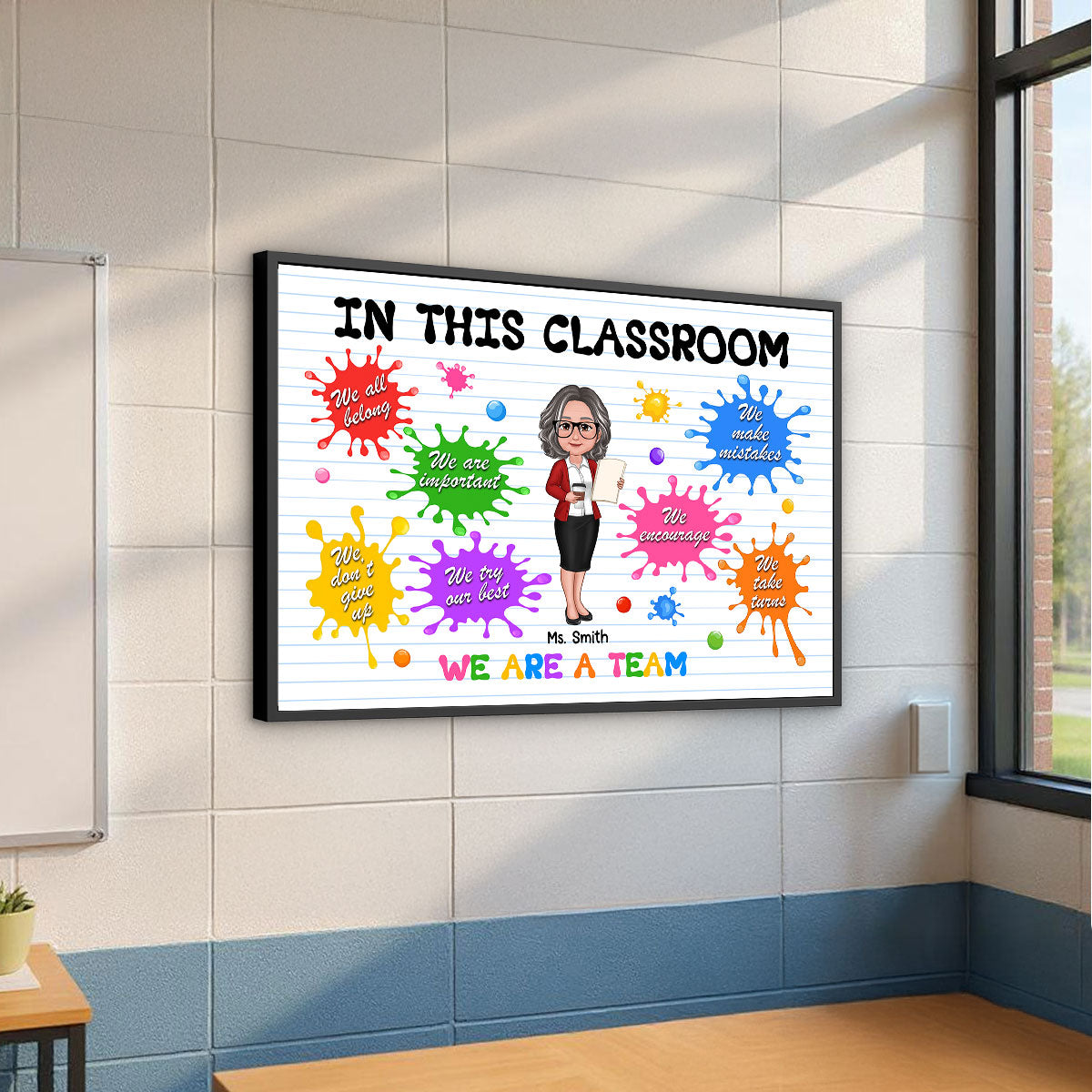 In This Classroom Colorful Splatter Splotches Personalized Poster, Back To School Gift