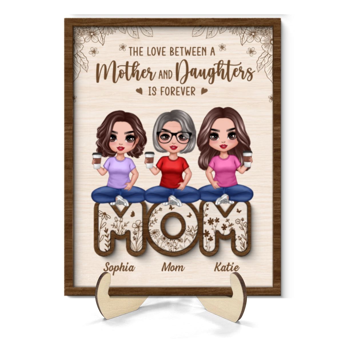 Mom And Daughters Sitting On Word Mother‘s Day Gift Personalized 2-Layer Wooden Plaque