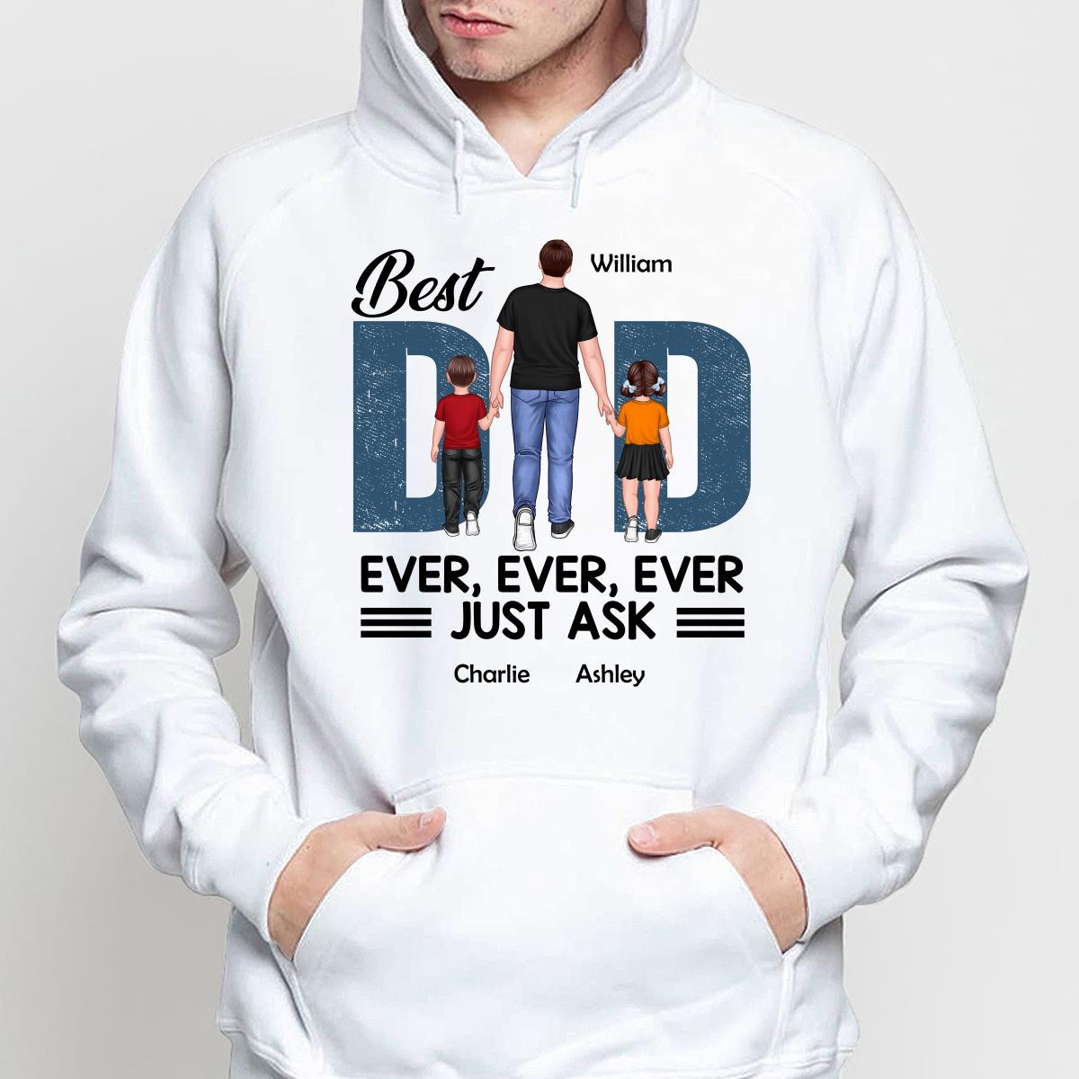 Best Dad Ever Walking Dad And Kids Personalized Shirt