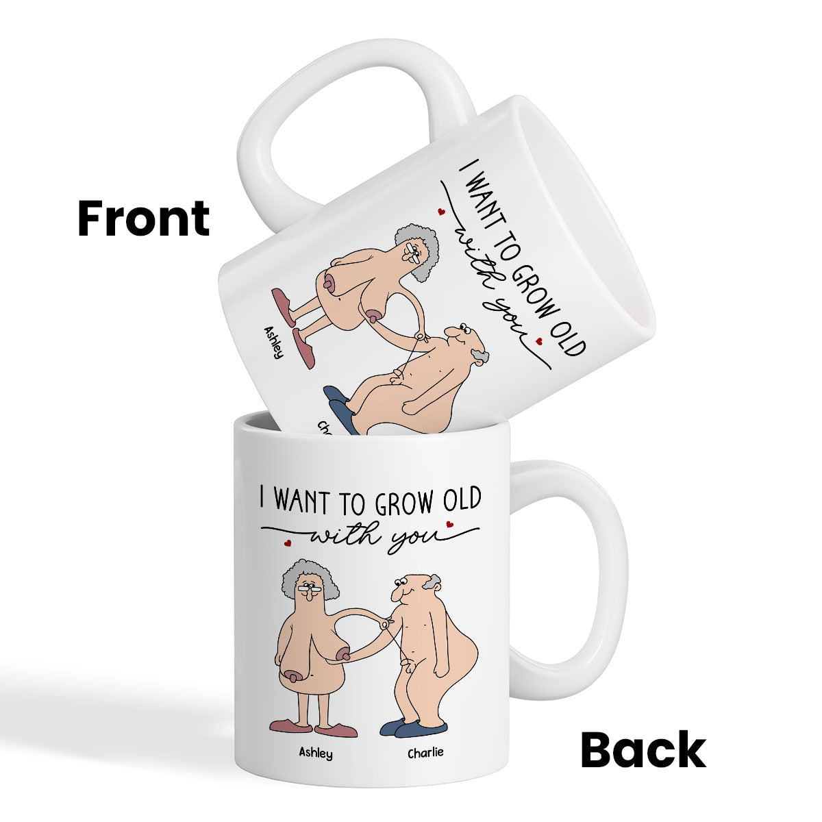 Want To Grow Old With You Funny Old Couple Anniversary Keepsake  Gift Personalized Mug