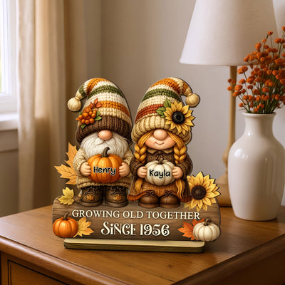 Gnome Couple Growing Old Together Personalized Standing Wooden Plaque, Fall Decor for Couple