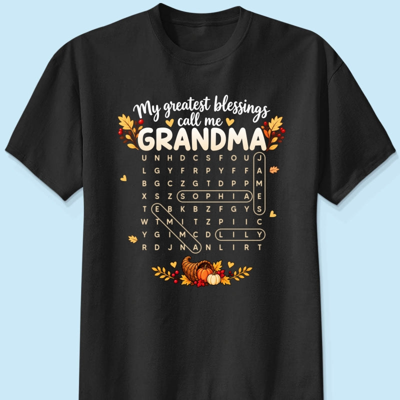 My Greatest Blessings Call Me Grandma Word Search Puzzle - Personalized Shirt - Fall Season Thanksgiving Gift For Grandma