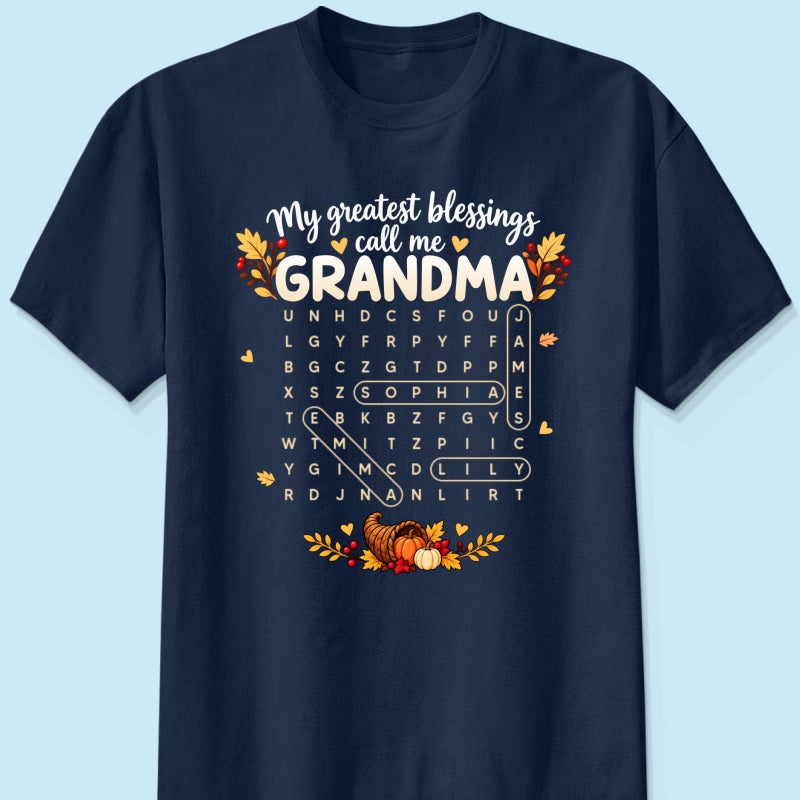 My Greatest Blessings Call Me Grandma Word Search Puzzle - Personalized Shirt - Fall Season Thanksgiving Gift For Grandma