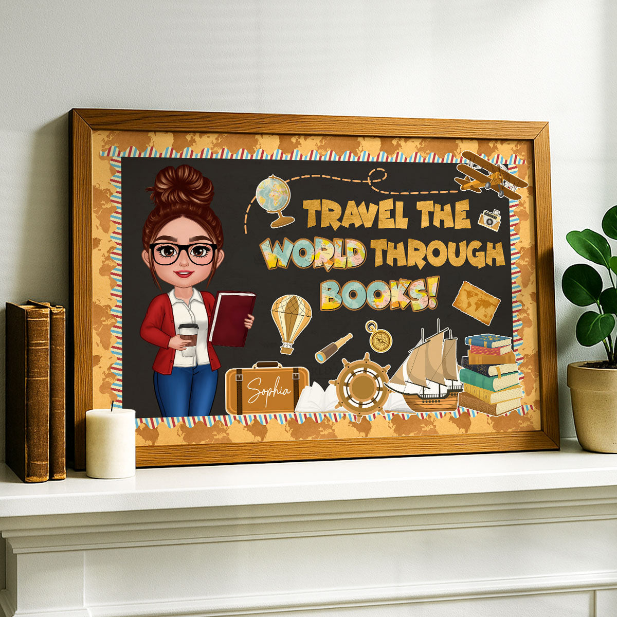 Travel The World Through Books Teacher Personalized Poster, Classroom Reading Corner, Library Decoration