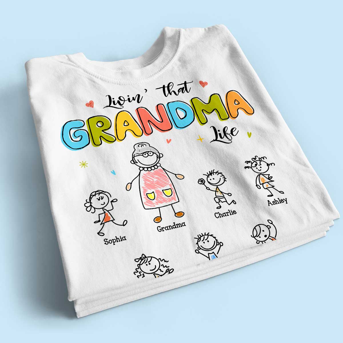 Livin' That Grandma Life Drawing Personalized Shirt