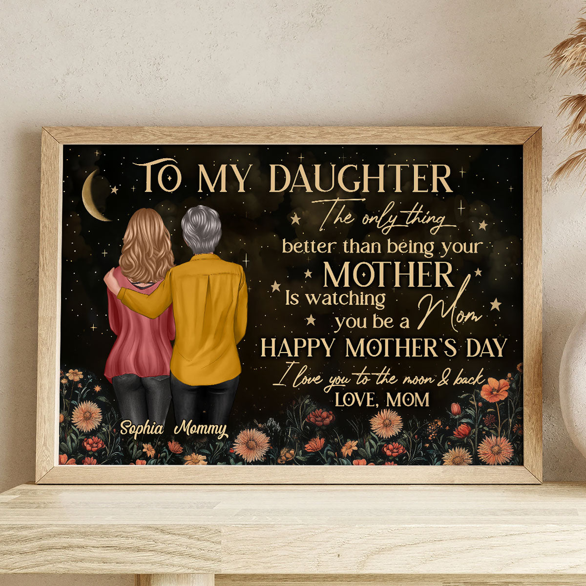 Vintage Flowers Gold Moon To My Daughter From Mom Happy Mother's Day Personalized Poster, Heartfelt 2025 Gift For Daughter