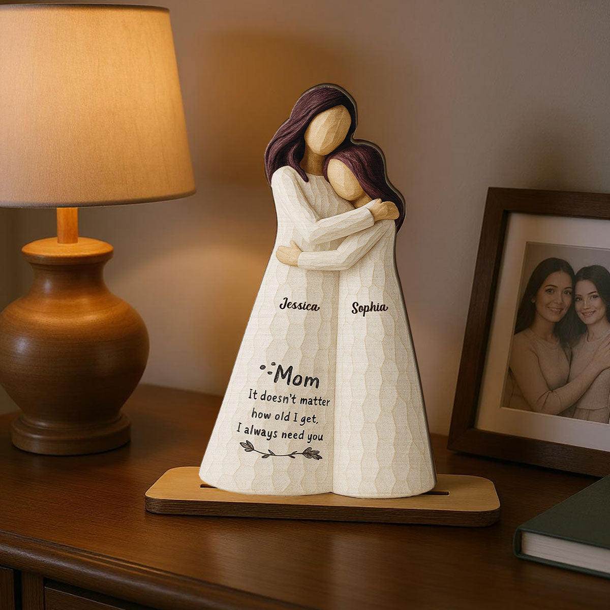 Always Need You Daughter & Mother 3D Effect Personalized Standing Wooden Plaque, Gift for Mom from Daughter