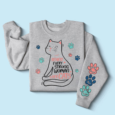 Behind Every Strong Woman Is Her Cats Personalized Sleeve Printed Sweatshirt