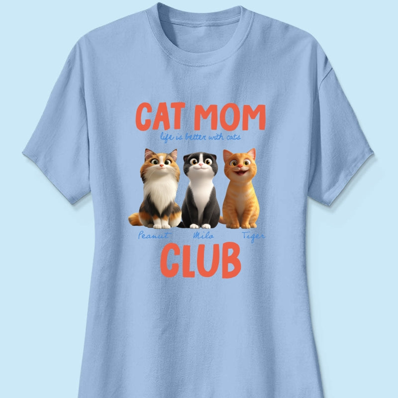 Life Is Better With Cats - Personalized Shirt - Gift For Cat Lovers