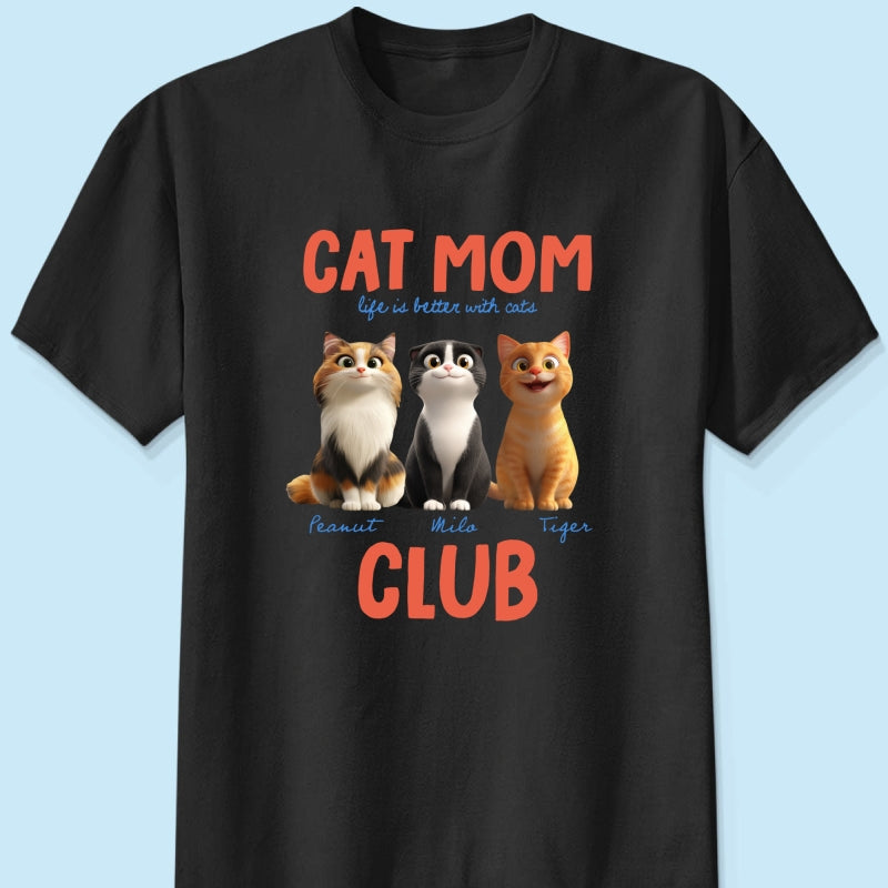 Life Is Better With Cats - Personalized Shirt - Gift For Cat Lovers