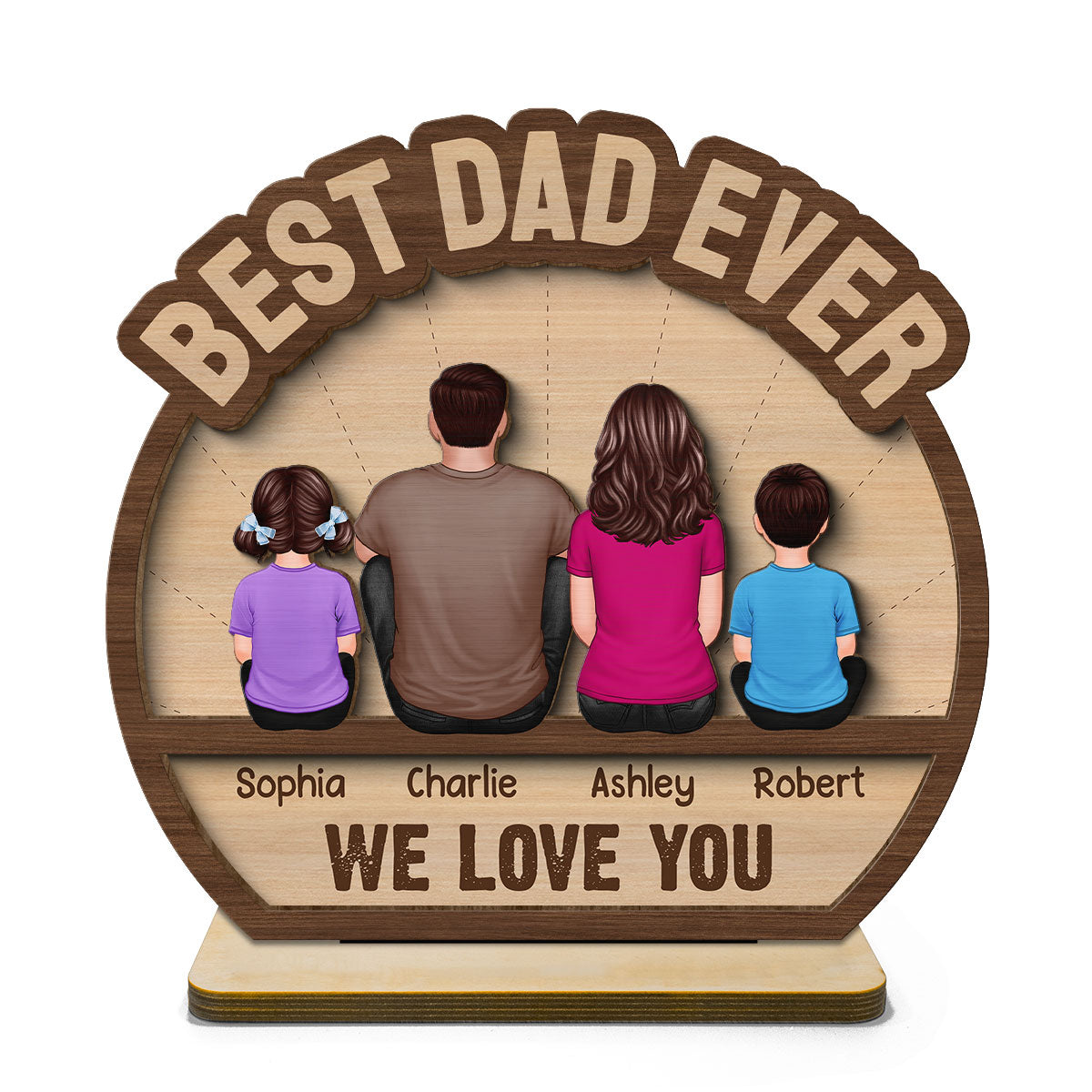 Best Dad Ever Man & Kids Back View Personalized 2-Layer Standing Wooden Plaque