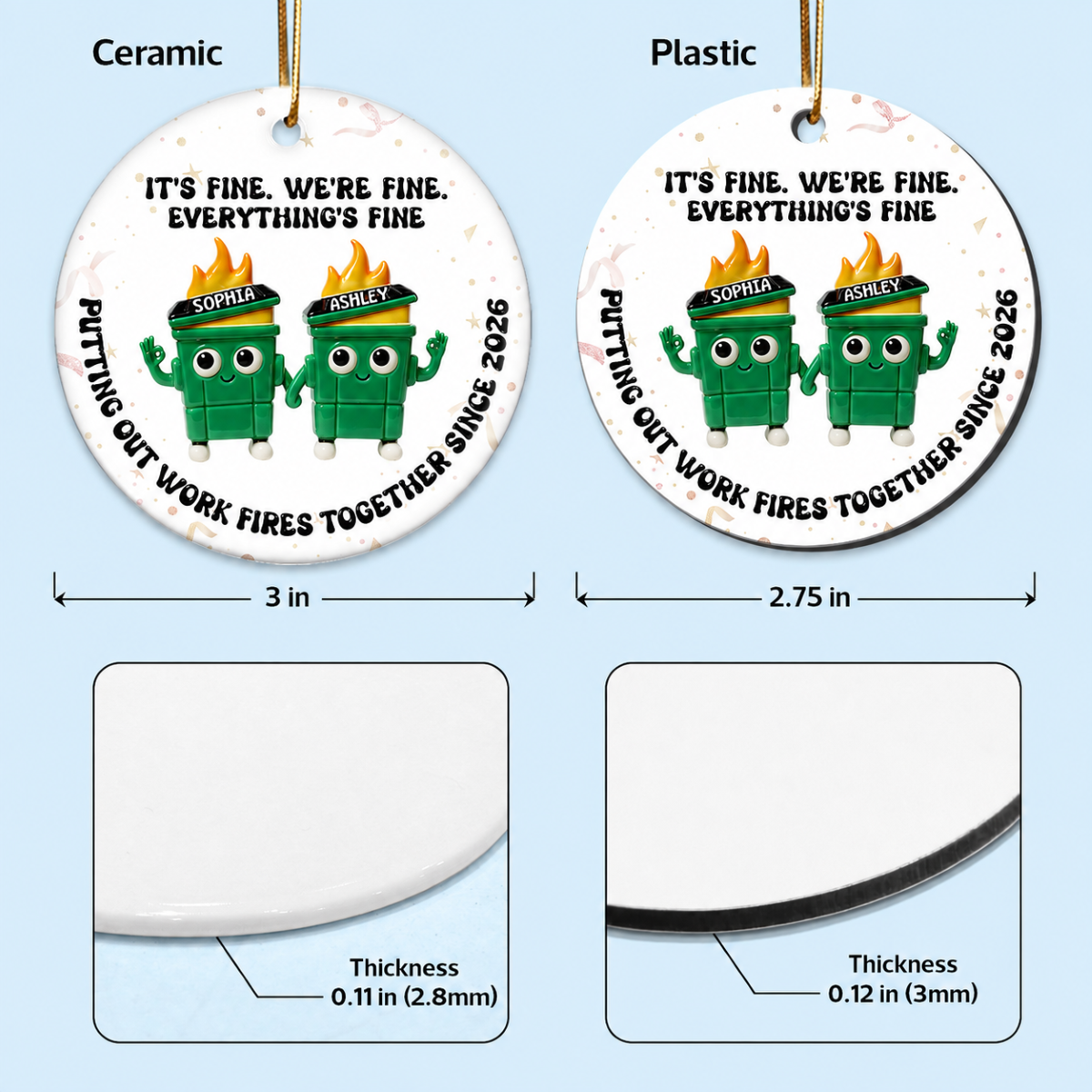 Putting Out Work Fires Together Work Bestie 3D Effect Dumpster Fires - Personalized Ceramic Ornament - Funny Gift For Colleagues
