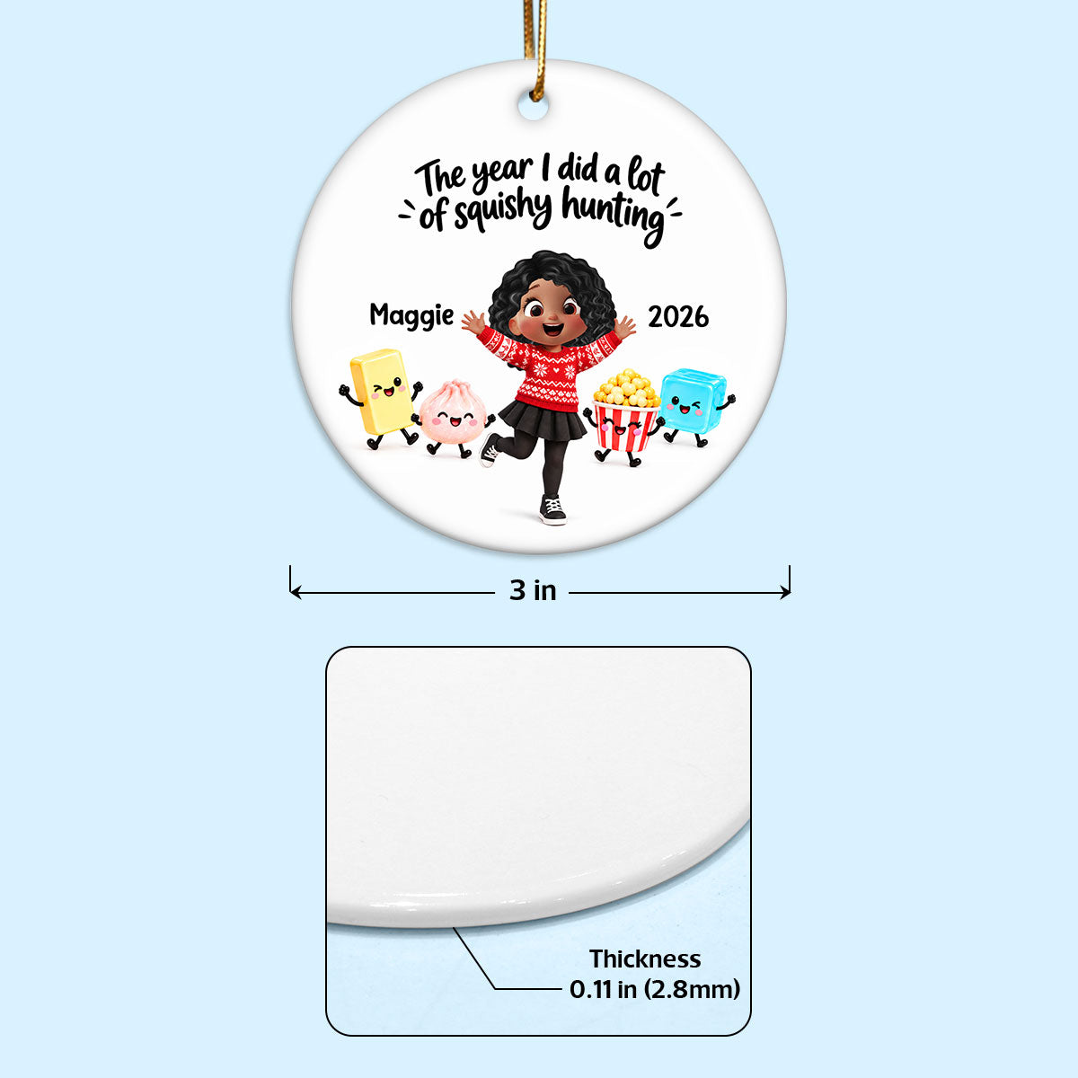 Cute Girl Boy The Year Of Squishy Hunting - Personalized Ceramic Ornament - Christmas Gift For Daughter, Son, Grandchildren, 2026 Keepsake