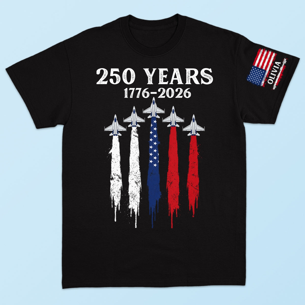 America 250th Anniversary Patriotic Jet Fighter 1776 - 2026 - Personalized Sleeve Printed Shirt - Family Matching Shirt, Patriotic Crew Shirt