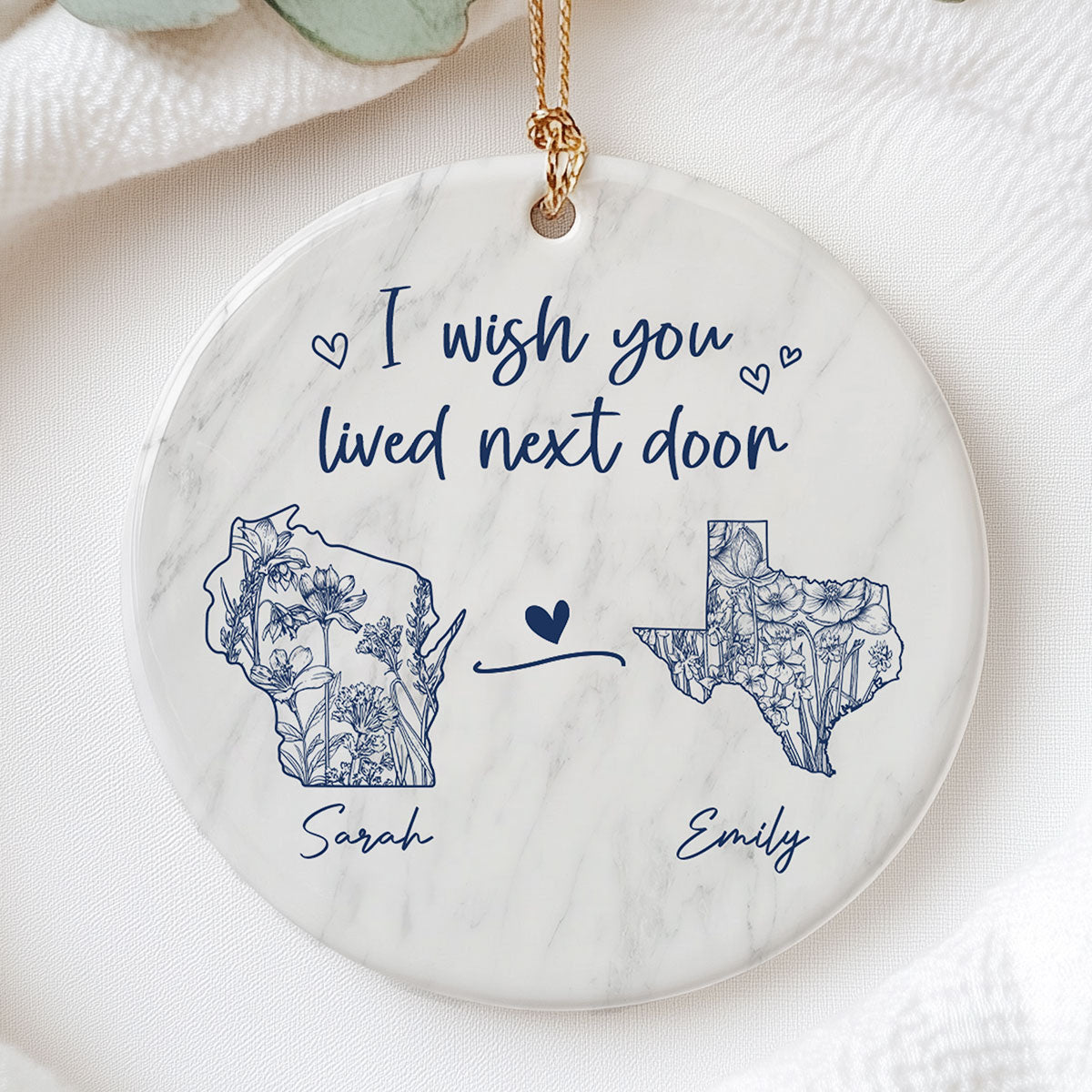 Wish You Lived Next Door Blue Floral State Map Personalized Long Distance Friendship Ornament, Moving Away Gift