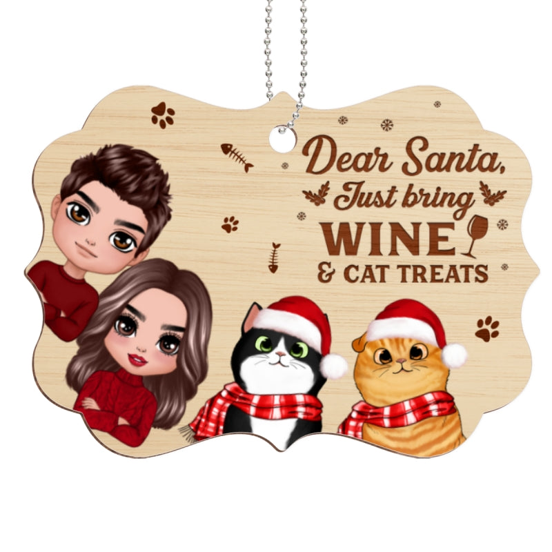 Dear Santa Just Bring Wine & Cat Treats Funny Personalized Wooden Ornament