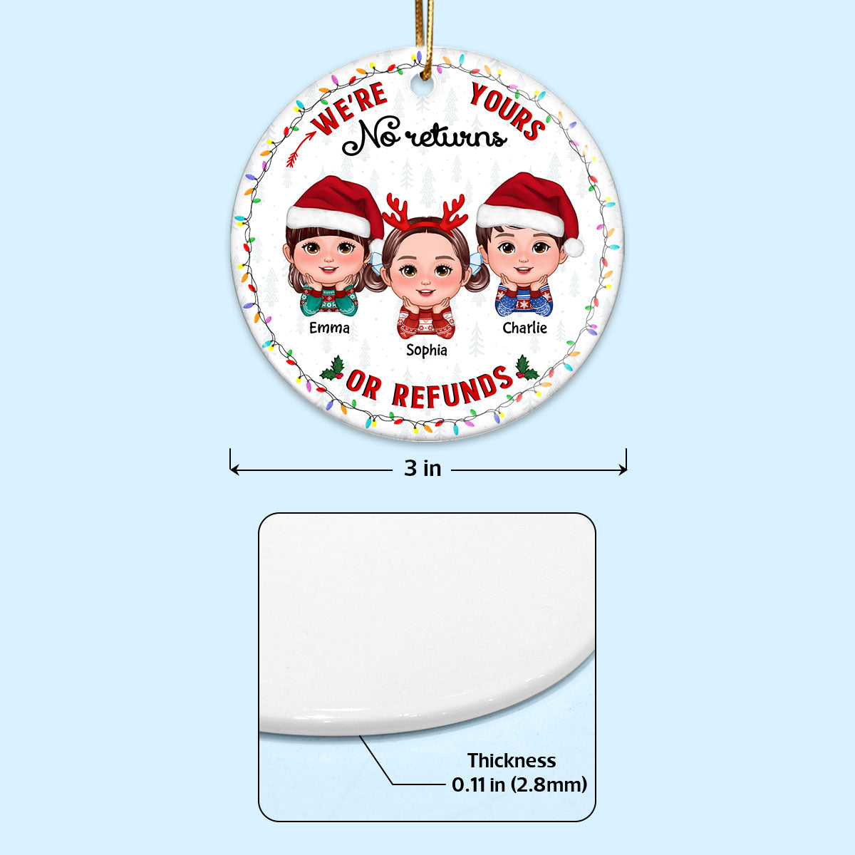 No Returns Or Refunds Grandkids Christmas Light Frame Personalized Circle Ceramic Ornament