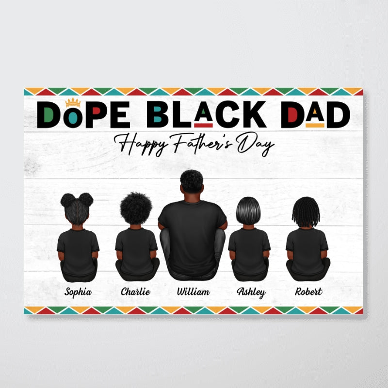 Dope Black Dad Personalized Poster| Heartfelt Father's Day Gift For Dad