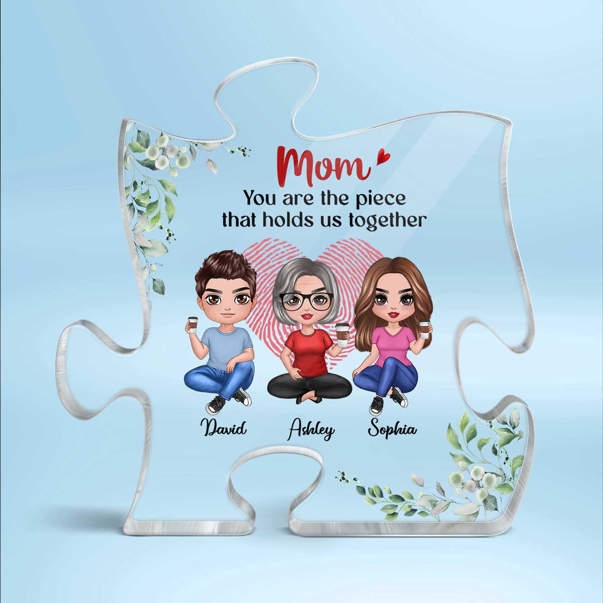 Mom The Piece Holds Us Together Personalized Acrylic Puzzle Plaque Mother‘s Day Gift For Mom